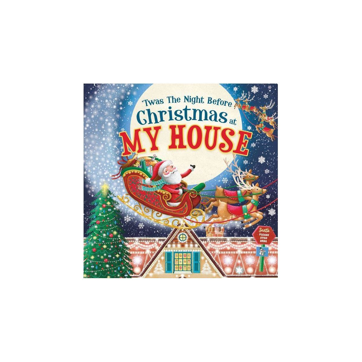 'Twas the Night Before Christmas at My House - by Jo Parry (Board Book) | Target