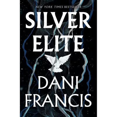 Silver Elite - by  Dani Francis (Hardcover) | Target