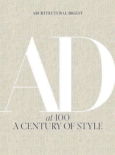 Architectural Digest at 100: A Century of Style     Hardcover – October 8, 2019 | Amazon (US)