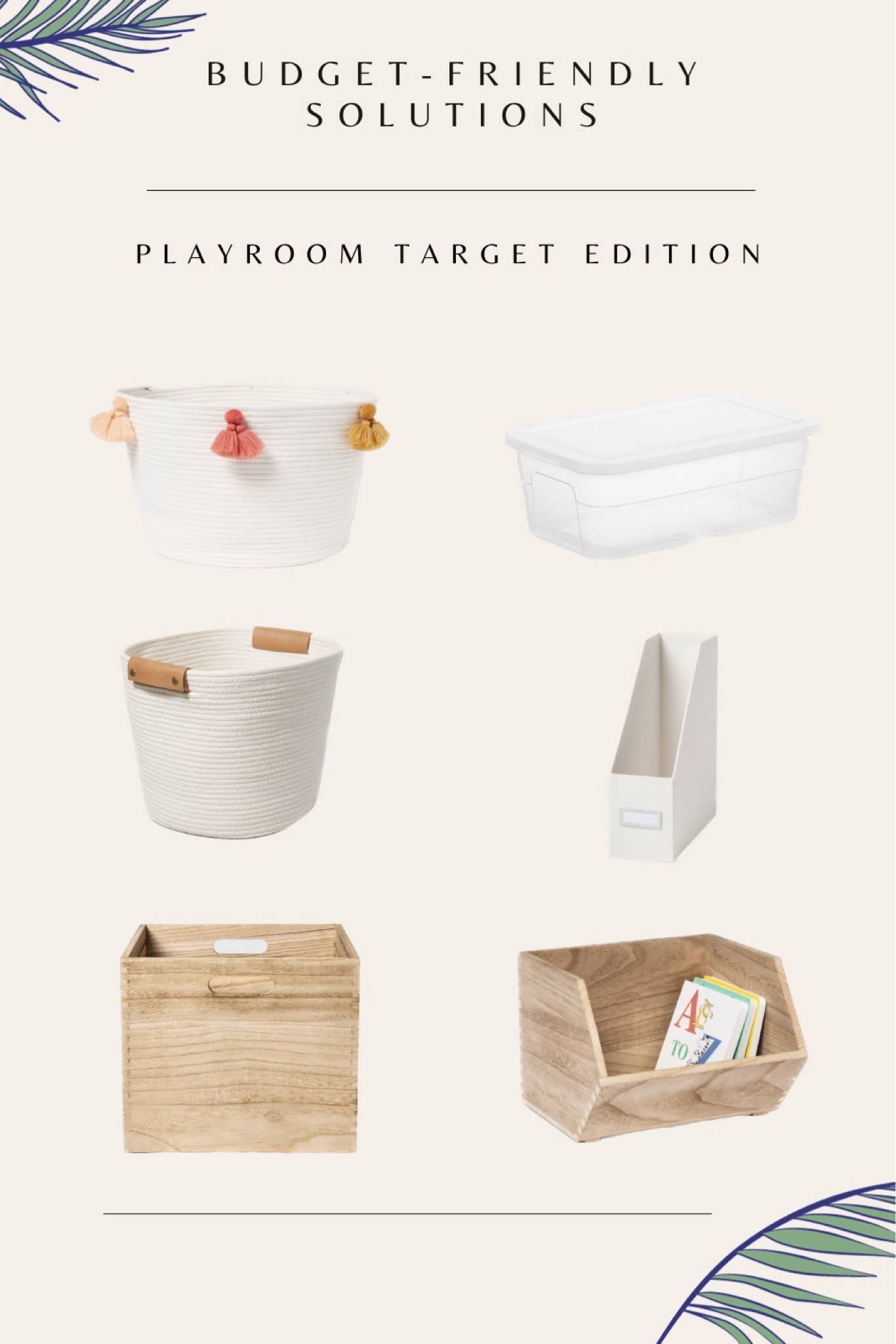 Budget-friendly solutions. Playroom Target edition✨ Decorative Coiled Rope Basket White - Brightroom. Kids' Coiled Rope with Tassels - Pillowfort. Stackable Wood Kids' Storage Bin Light Brown - Pillowfort. Large Wood Milk Crate Toy Kids' Storage Bin - Pillowfort. 6qt Clear Storage Box White - Room Essentials. Canvas Magazine File Holder and Organizer - Brightroom.

#LTKfamily #LTKkids #LTKhome