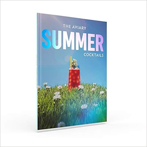 The Aviary: Summer Cocktails     Paperback – January 1, 2019 | Amazon (US)