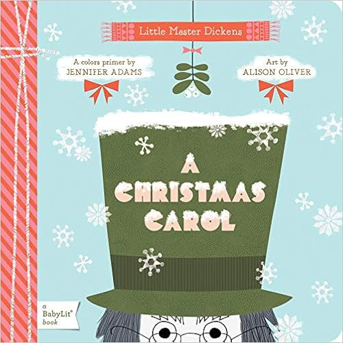 A Christmas Carol: A BabyLit® Colors Primer (BabyLit Primers)



Board book – August 1, 2012 | Amazon (US)