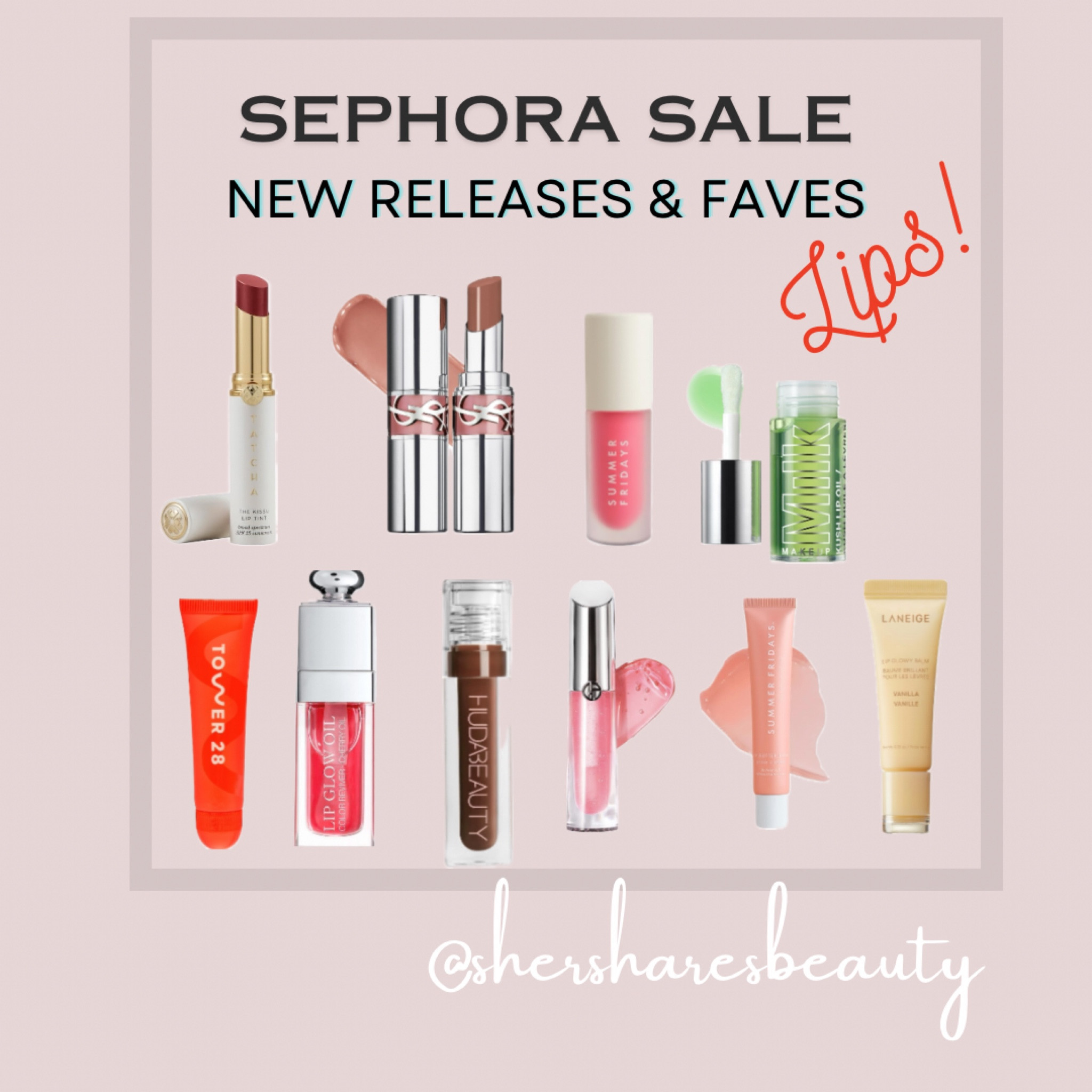 Sephora Sale New Releases & Faves Lips! Dior, YSL, Summer Fridays, Milk Makeup, Tower 28, Tatcha & more! 

#LTKxSephora #LTKbeauty #LTKsalealert