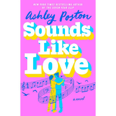 Sounds Like Love - by Ashley Poston (Paperback) | Target