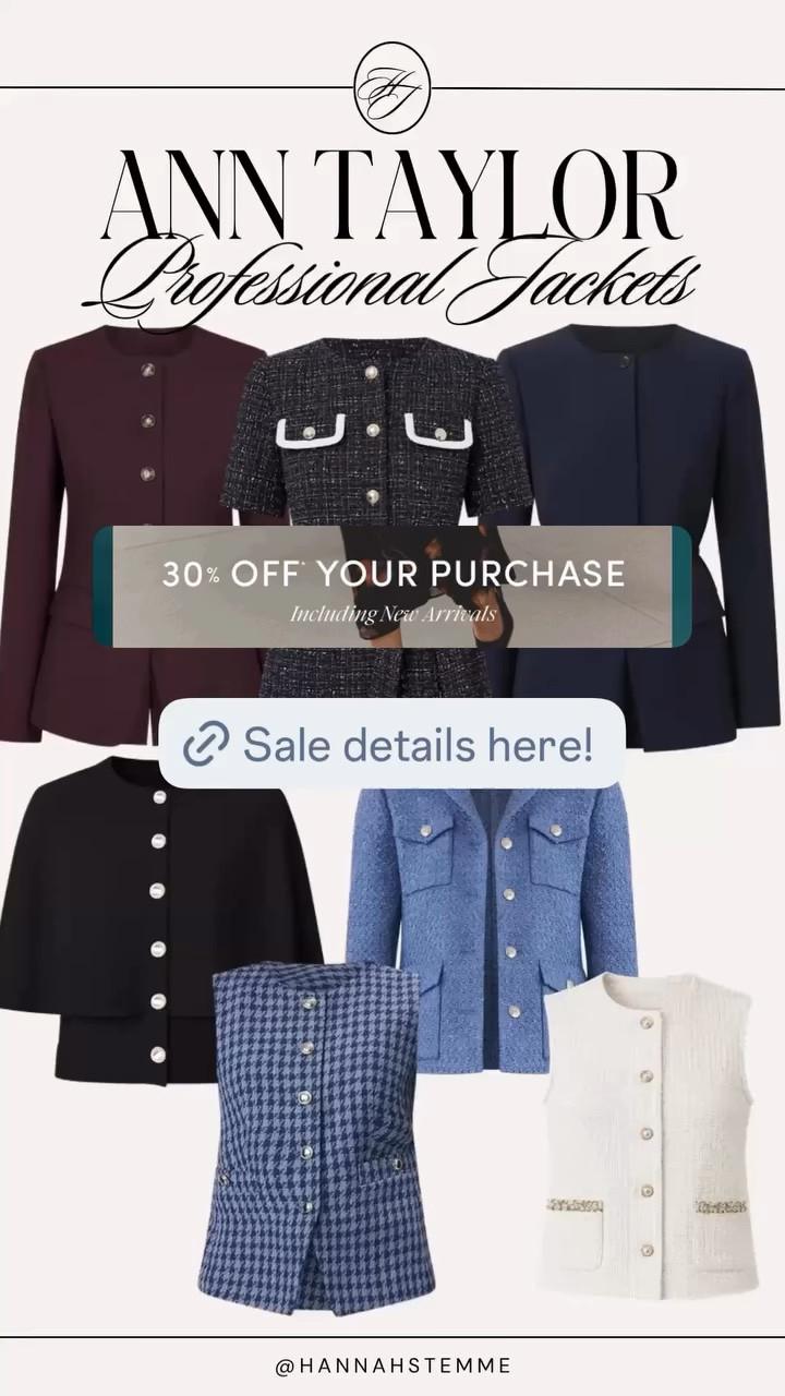 Ann Taylor friends sale is happening now!! Save 30% off all these fall jackets for the office!