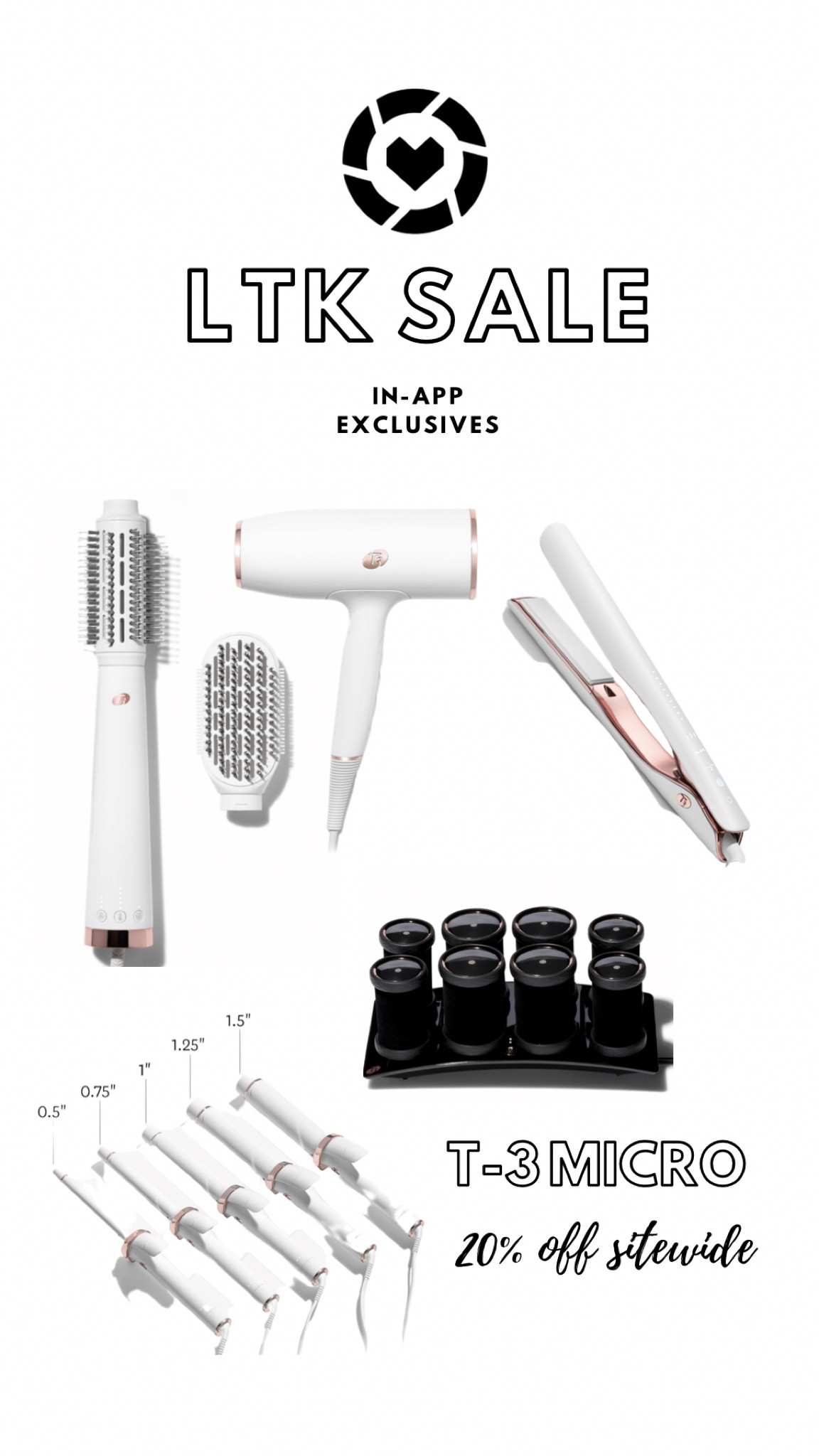 T-3 Micro LTK sale! 20% off sitewide when you apply code at checkout! Great discount on flat irons, curling irons, blow dryer, blow dry brush, and hot rollers! 

#LTKsalealert #LTKbeauty #LTKSale