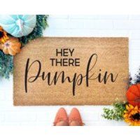 Hey There Pumpkin, Hello Pumpkin Doormat, Hi Pumpkin Door Mat, Funny Doormat, Housewarming gift, Fall Decor, Halloween Decor, Coir Doormat | Etsy (US)