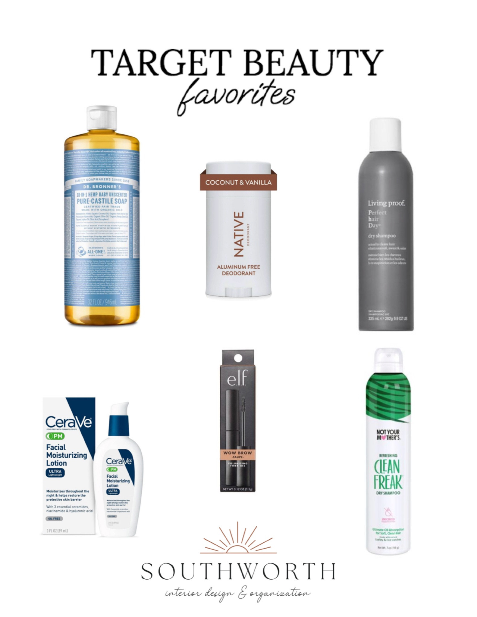 Target Beauty Favorites

These products have been regulars on my Target shopping list for years! 

If I need to save a little cash I go with the Not Your Mother’s Clean Freak Dry Shampoo but Living Proof Dry Shampoo is my ultimate favorite!

rise + SHINE
Southworth Design

#dryshampoo #babysoap #naturaldeoderant #oilfree #facelotion #unscentedsoap #browgel



#LTKfindsunder50 #LTKbeauty #LTKMostLoved