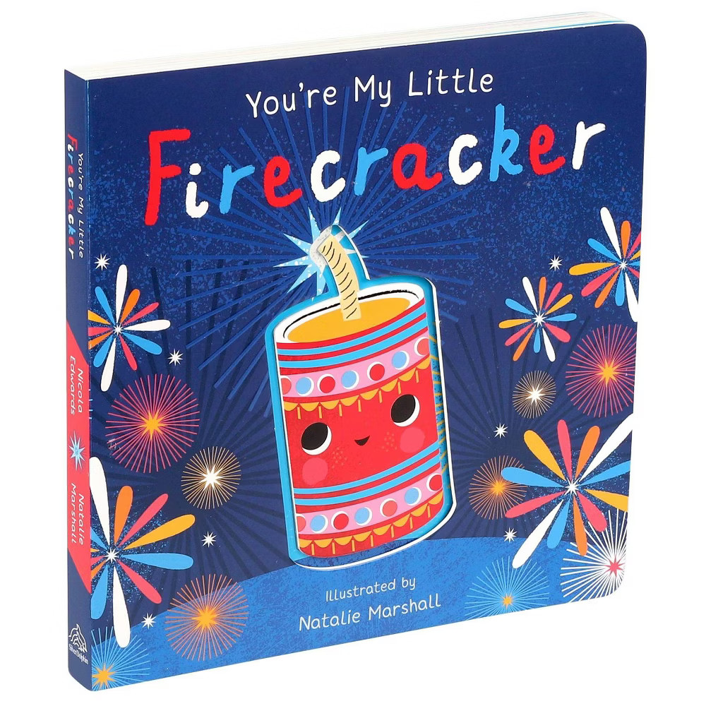 You're My Little Firecracker - by Nicola Edwards (Board Book) | Target