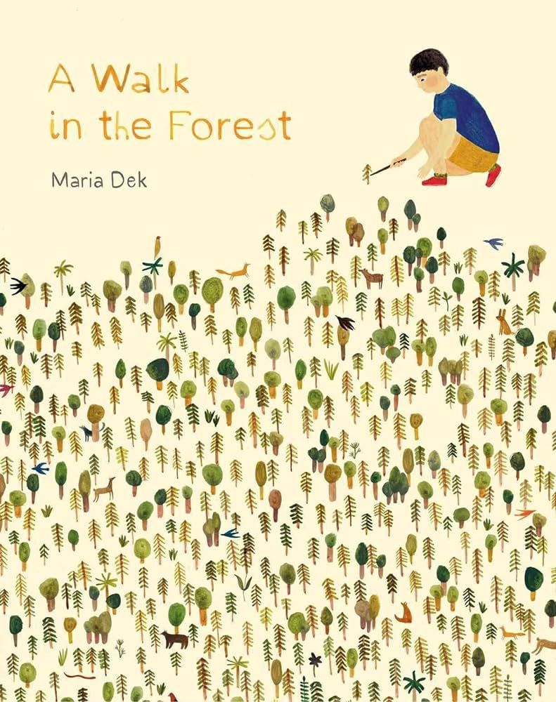 A Walk in the Forest: (ages 3-6, hiking and nature walk children's picture book encouraging explo... | Amazon (US)