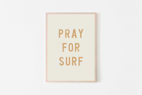 Pray For Surf | Tan Print | Beach Wall Art | Neutral Print | Beach Print | Coastal Home Decor | C... | Etsy (US)