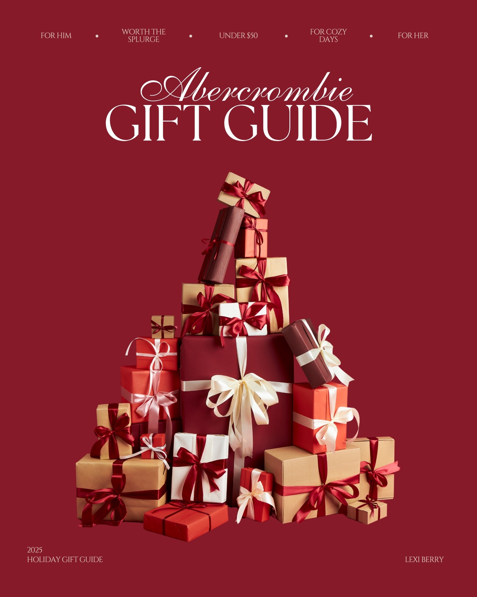 Abercrombie Gift Guide
• Gifts for Him
• Gifts Worth The Splurge
• Gifts Under $50
• Gifts for Cozy Days
• Gifts for Her

#LTKSeasonal #LTKMens #LTKGiftGuide