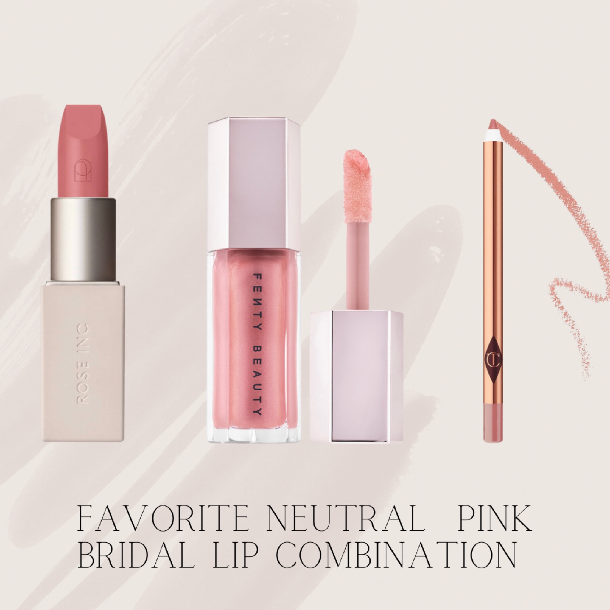 Neutral pink lip combination / spring brides rose inc Charlotte tilbury fenty beauty 

#LTKbeauty #LTKwedding