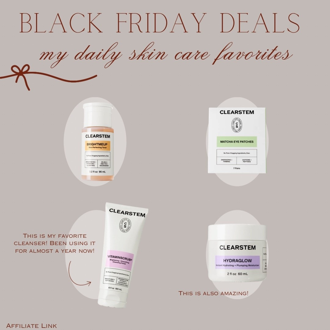 Black Friday Sale!!! 


Daily skincare, moisturizer, daily toner, eye mask, serum, face cream, self care, nightly cleanser, beauty favs, gifts for her 

Use my code HOUSETOHOME 

#clearstem 

#LTKBeauty #LTKGiftGuide #LTKCyberWeek
