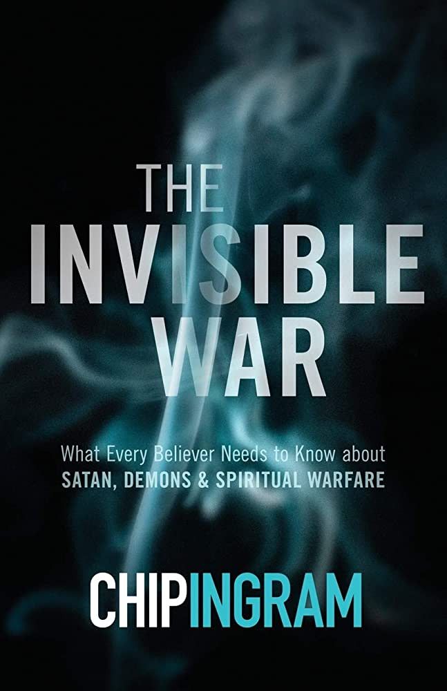 The Invisible War: What Every Believer Needs to Know about Satan, Demons, and Spiritual Warfare | Amazon (US)