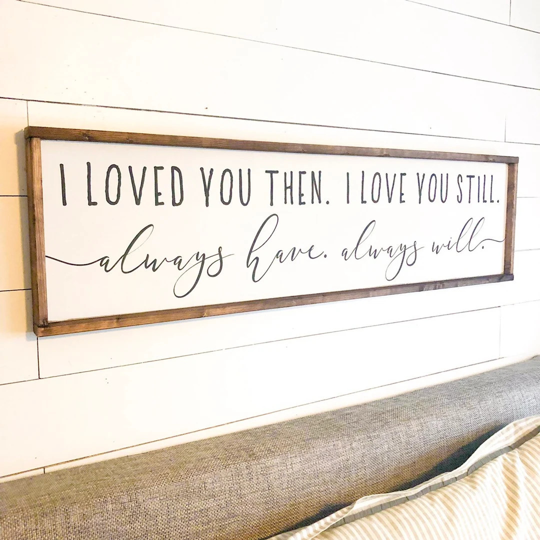 always have, always will, above over the bed sign, master bedroom wall art, king size, oversized ... | Etsy (US)