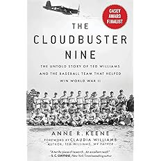 Cloudbuster Nine: The Untold Story of Ted Williams and the Baseball Team That Helped Win World Wa... | Amazon (US)
