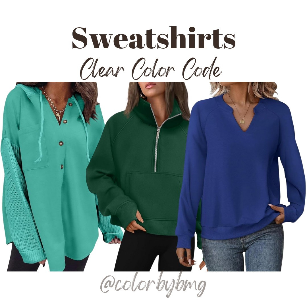 Clear Color Code Sweatshirts

Colors:
1. Mint Green
2. Dark Green
3. Dark Blue

Clear Winter
Clear Spring

#LTKStyleTip #LTKFindsUnder50