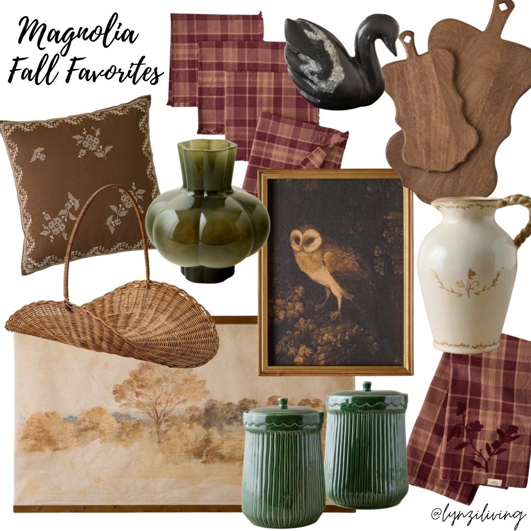 Magnolia Fall Favorites 

Fall home decor 2025, fall decor 2025, fall decorations 2025, fall throw pillow, brown throw pillow, fall wall art, landscape wall art, fall tapestry, gathering basket, vegetable basket, flower basket, green canisters, kitchen canisters, fall canisters, owl wall art, fall tea towel, red tea towel, fall napkins, red plaid napkins, red plaid tea towel, Swan decorative object, marble black swan, dark wood cutting board, decorative cutting boards, cutting board set, pitcher vase, fall pitcher