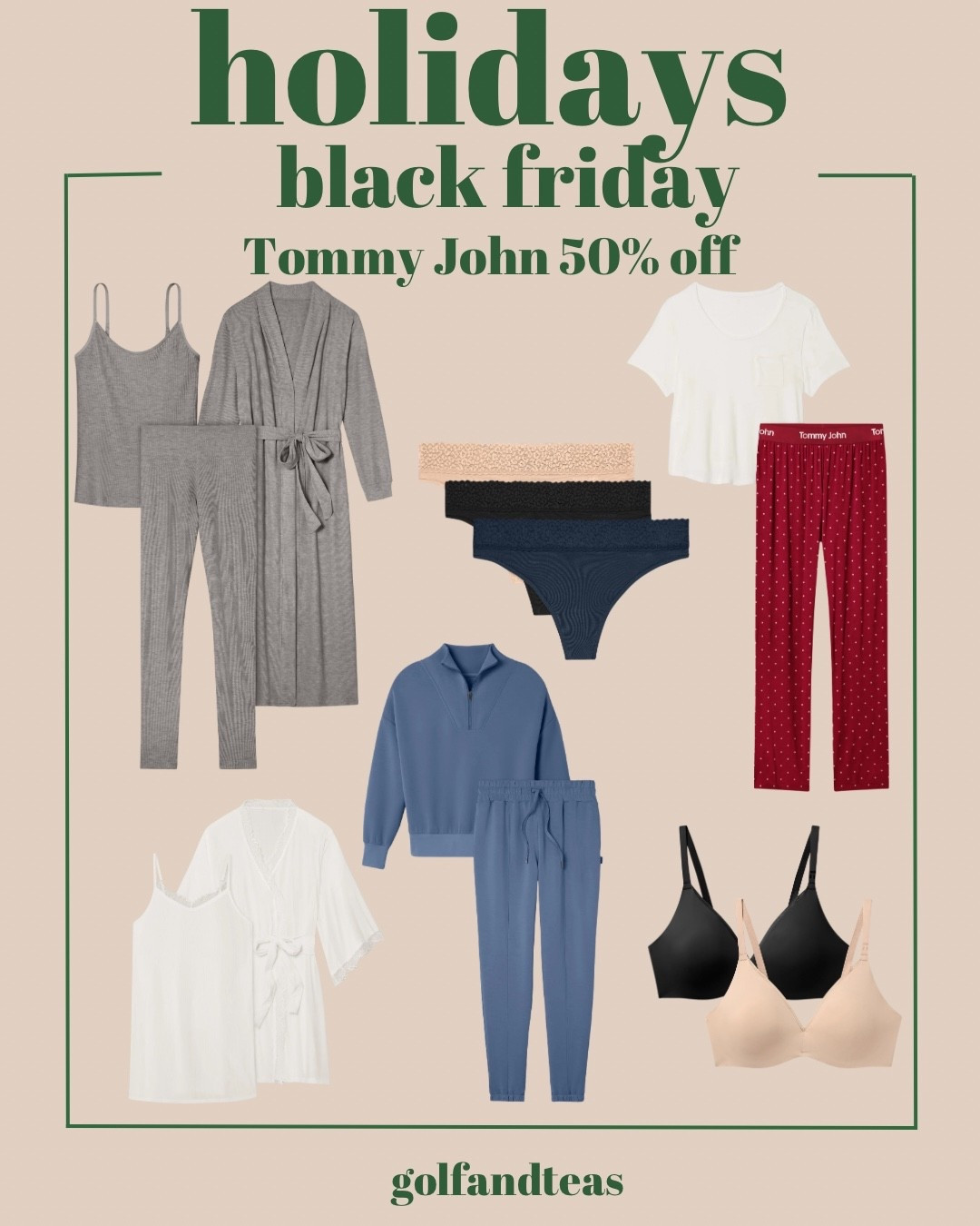 Tommy John is having an amazing Black Friday sale. Get 50% off everything, using code welcome50. Love their pajamas!

#LTKCyberWeek 

#LTKHoliday #LTKGiftGuide