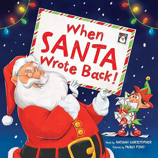 When Santa Wrote Back!: A Funny and Heartwarming Christmas Picture Book for Kids      Hardcover ... | Amazon (US)