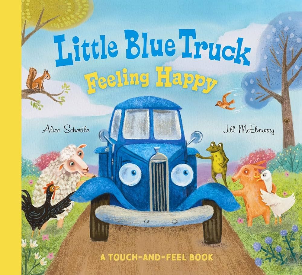 Little Blue Truck Feeling Happy: A Touch-and-Feel Book | Amazon (US)