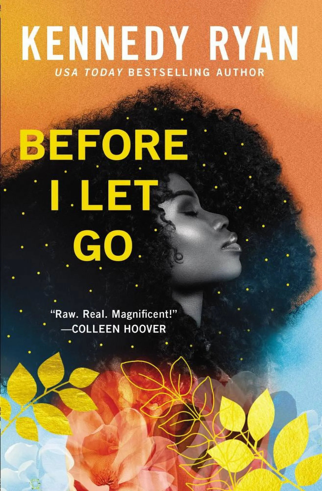 Kennedy Ryan: Before I Let Go (Paperback) - Walmart.com | Walmart (US)
