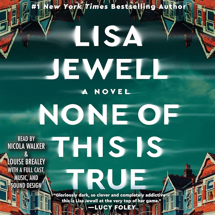 None of This Is True: A Novel | Amazon (US)