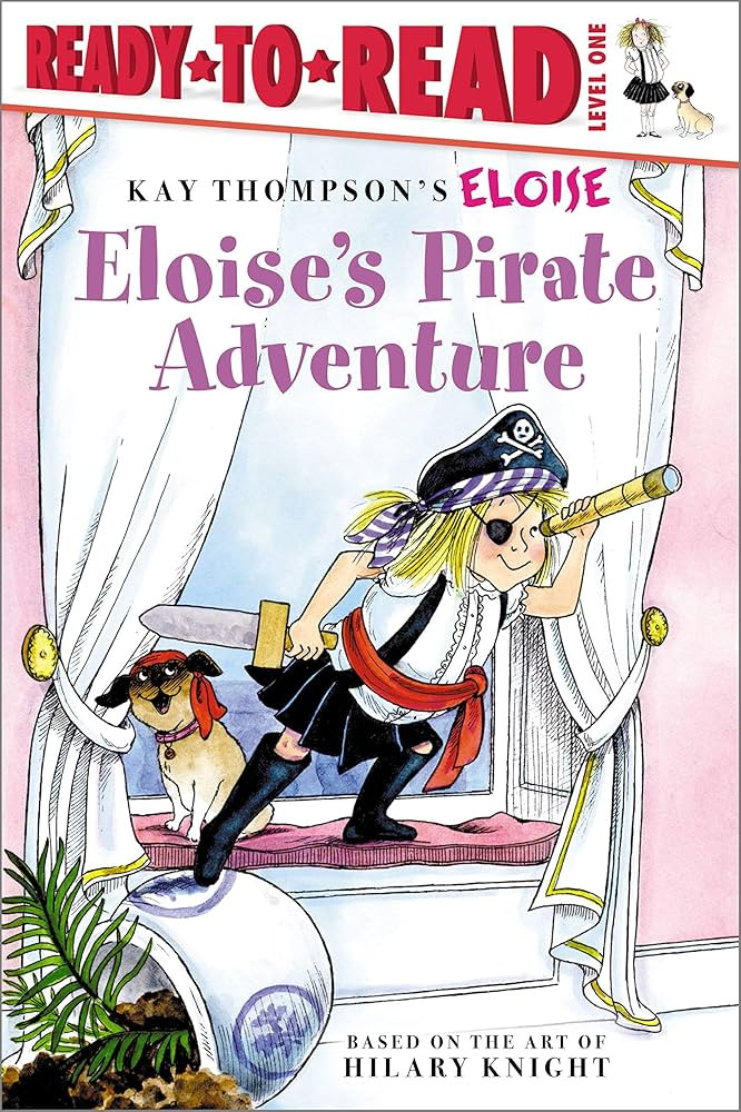 Eloise's Pirate Adventure: Ready-to-Read Level 1 | Amazon (US)