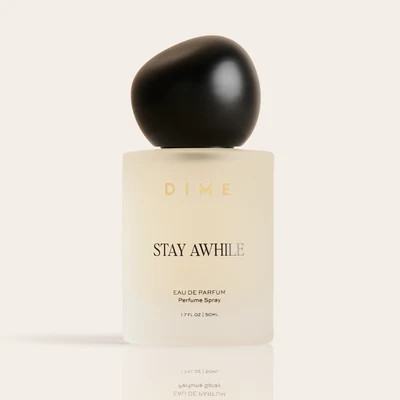Stay Awhile Perfume | DIME Beauty (US)