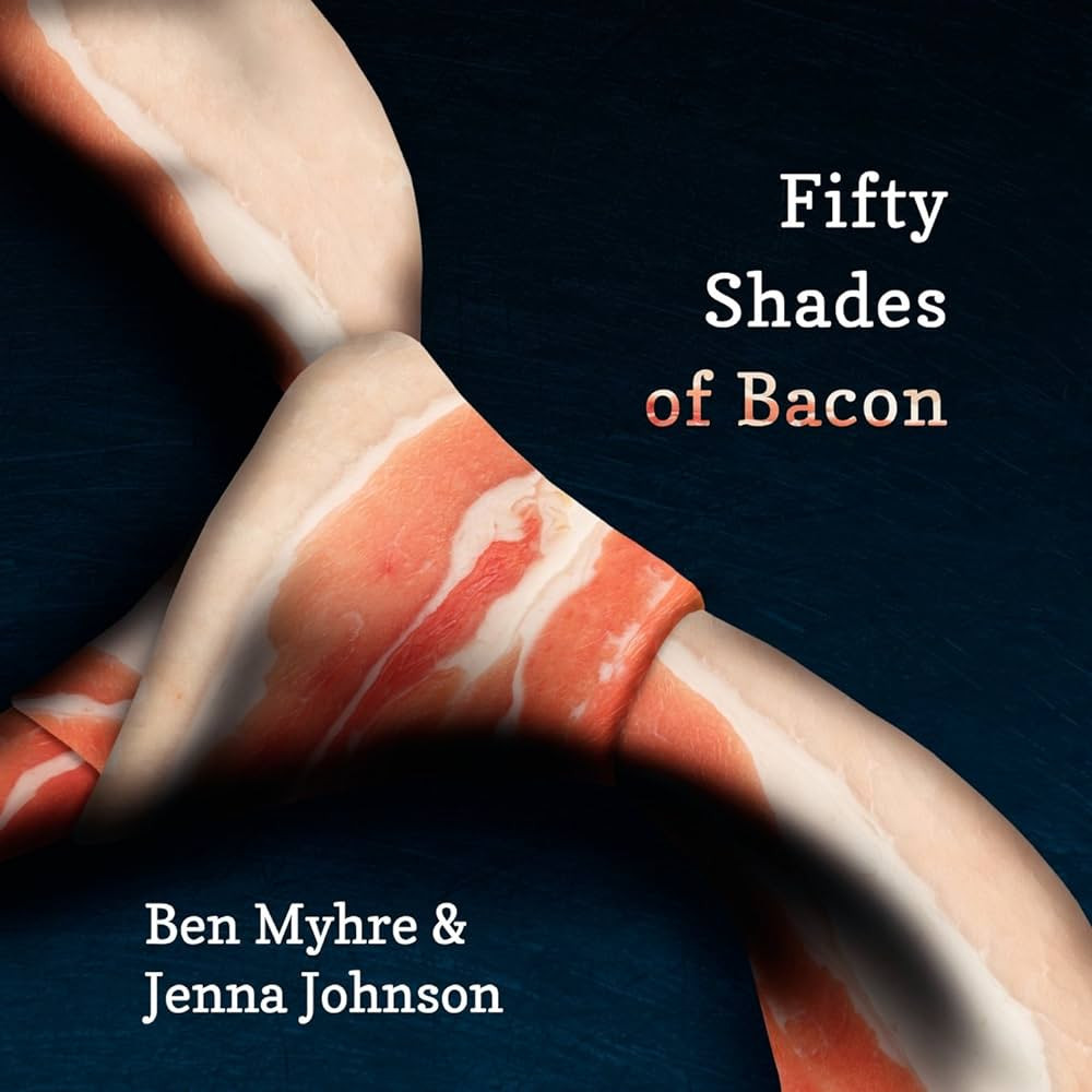 Fifty Shades of Bacon | Amazon (US)