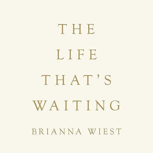 The Life That's Waiting    
	                
	            

                 
                  ... | Amazon (US)