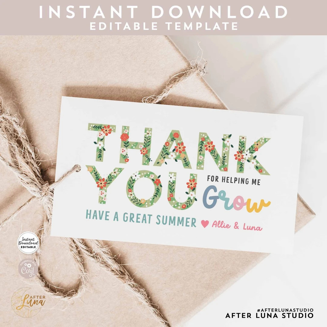 Editable Flower Teacher Appreciation Gift Tags End of Year Thank You Helping Me Grow Floral Flowe... | Etsy (US)