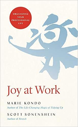 Joy at Work: Organizing Your Professional Life | Amazon (US)
