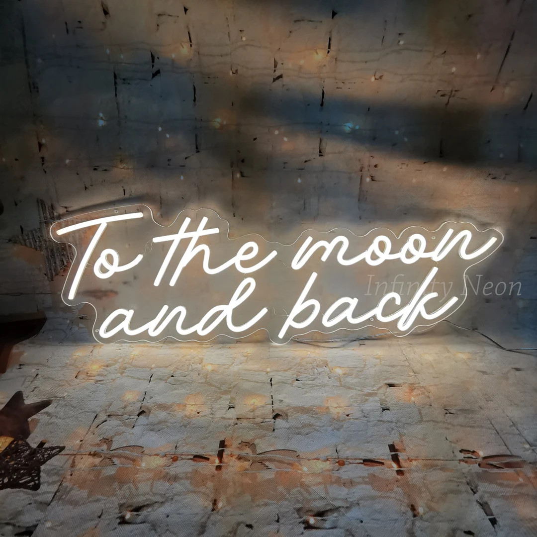 Custom Neon Sign To The Moon And Back Neon Sign Custom Wedding Neon Sign Led Custom Party Light R... | Etsy (US)