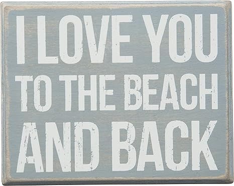 Primitives by Kathy I Love You to The Beach and Back Box Sign (27360) | Amazon (US)