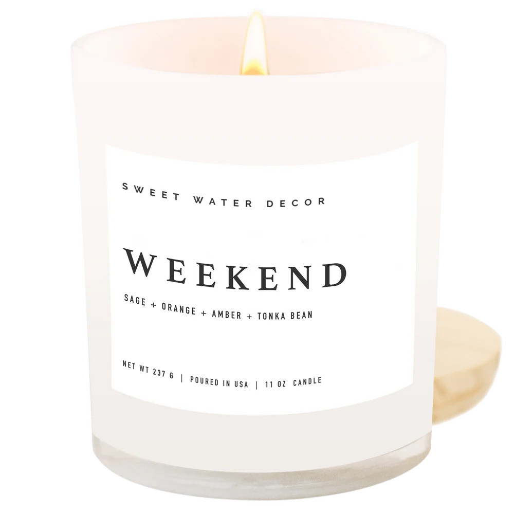 Weekend Soy Candle - White Jar - 11 oz - Sweet Water Decor | Sweet Water Decor, LLC