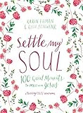 Settle My Soul: 100 Quiet Moments to Meet with Jesus (Pressing Pause) | Amazon (US)