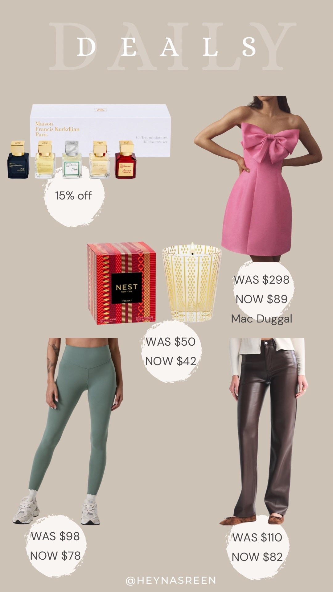 Daily deals on Mason Francis Kurkdjian mini fragrance set, Anthropologie Mac Duggal
dress, Nest holiday candle, Abercrombie faux leather pants, Vuori leggings 