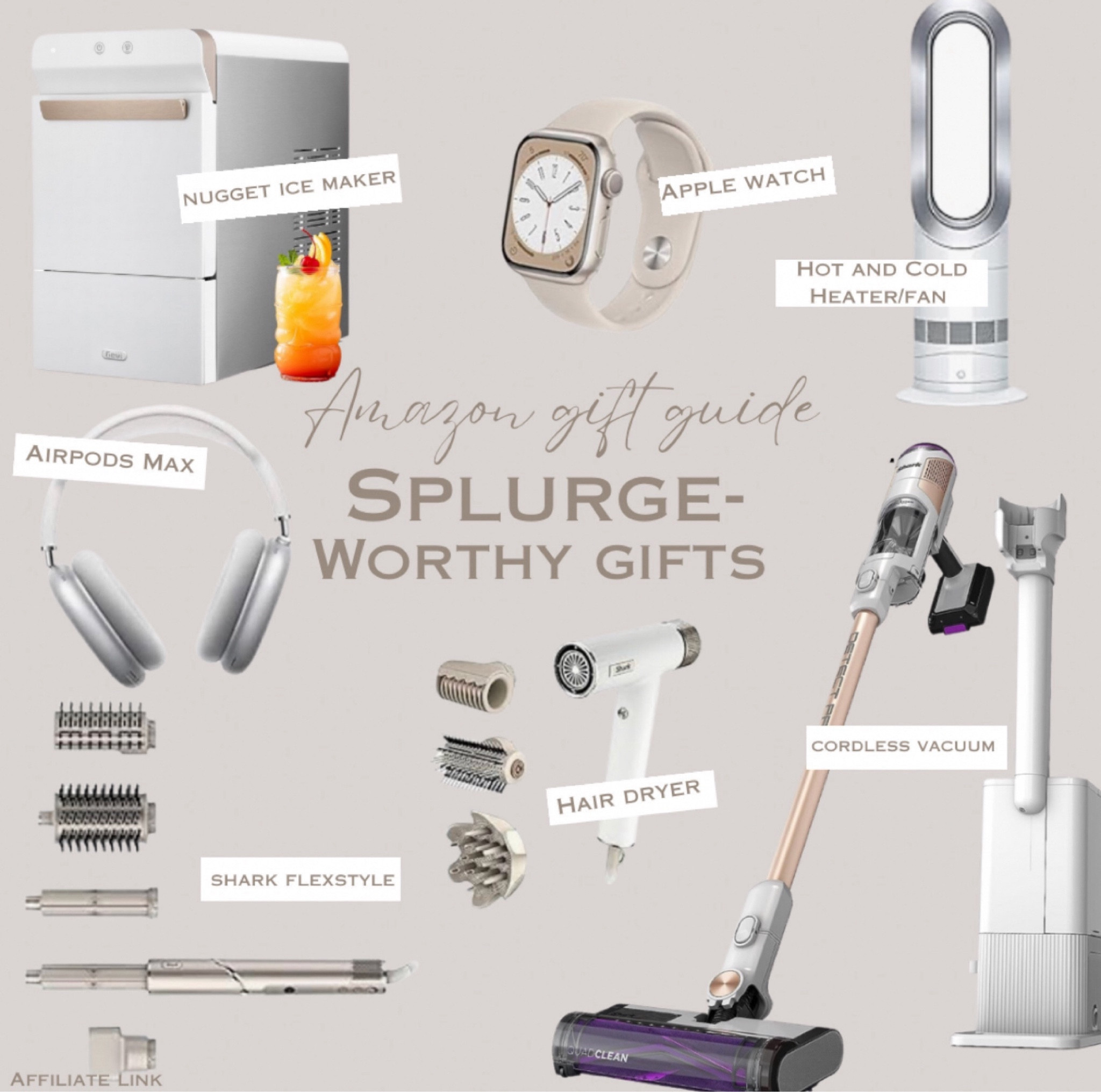Splurge Worthy Gifts! 

Shark hair dryer, shark vacuum, Apple Watch, AirPods Max headphones, nugget ice maker, Shark flexstyle 


#amazon 


#LTKHoliday #LTKGiftGuide #LTKHome