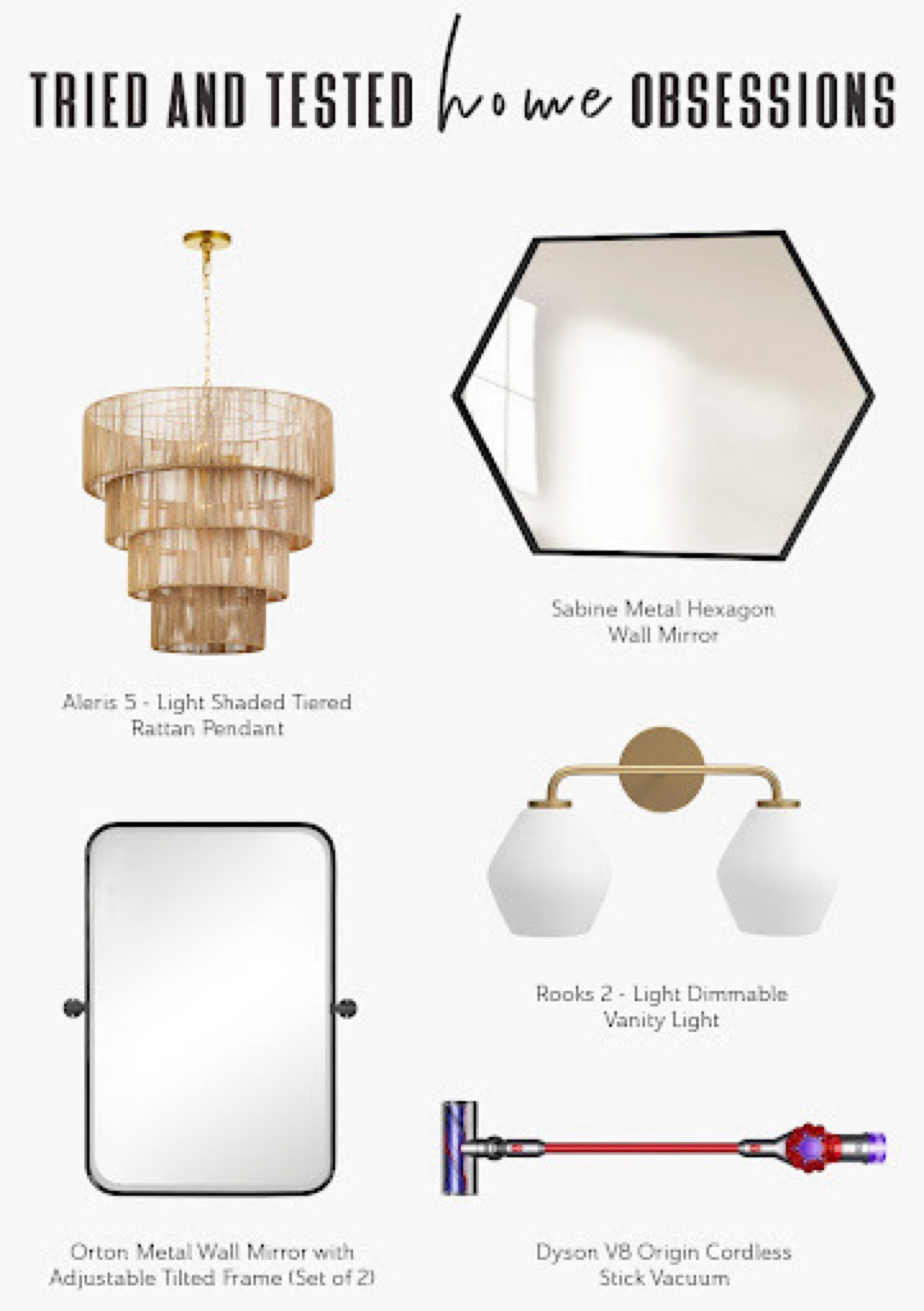 My Tried and Tested Home Obsessions:

✈️ Bayou Breeze Aleris 5 Light Shaded Tiered Rattan Pendant - I’m SOOO happy with this chandelier, hopefully it will look amazing in my dining room!

✈️ Rooks 2 0 LIght Dimmable Vanity Light - SO OBSESSED with these geometric vanity lights for my recently remodeled bathrooms!

✈️ Sabine Metal Hexagon Wall Mirror: - Another item I got for my bathroom, I’m so pleased with the final results!!!

✈️ Trent Austin Design Orton Metal Wall Mirror - The price for 2 mirrors was too good to pass up. The gold was a little too bright for my bathroom but I thought I’d share in case one of the colors would work for your home!

✈️ Target Dyson V8 Origin Cordless Stick Vacuum - We’ve talked about the weirdest things you’d want to pack when traveling. This is mine. No judgment please hehe! I don’t like sweeping but this cordless vacuum makes it easy to maintain a tidy floor! I seriously love this vacuum.


#LTKHome #LTKTravel