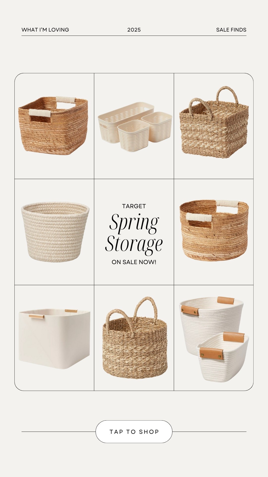 Spring is the perfect time for a home refresh, and these gorgeous Target storage finds make organizing effortless and stylish! From woven baskets to sleek rope bins, there’s something for every space—whether you're tidying up the pantry, playroom, or living room. Plus, they’re all on sale now, so it’s the perfect chance to stock up! 

#TargetFinds #HomeOrganization #TargetSale

#LTKHome #LTKSpringSale #LTKSaleAlert