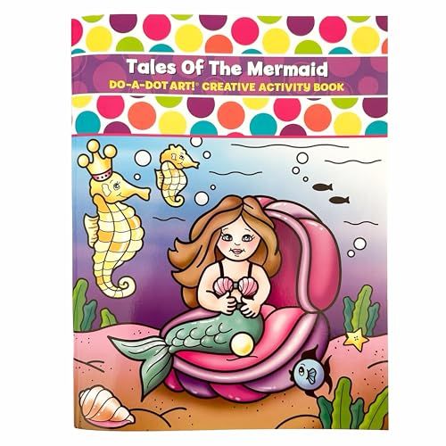 Do A Dot Art! Creative Activity and Coloring Book- Tales of The Mermaid | Amazon (US)