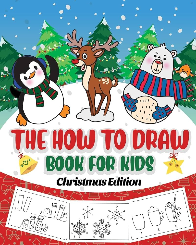 The How to Draw Book for Kids - Christmas Edition: A Christmas Sketch Book for Boys and Girls - D... | Amazon (US)