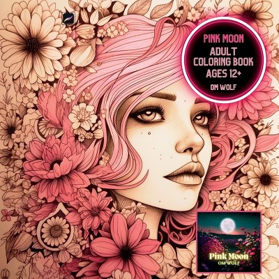 Pink Moon Adult Coloring Book - by  Om Wolf (Paperback) | Target