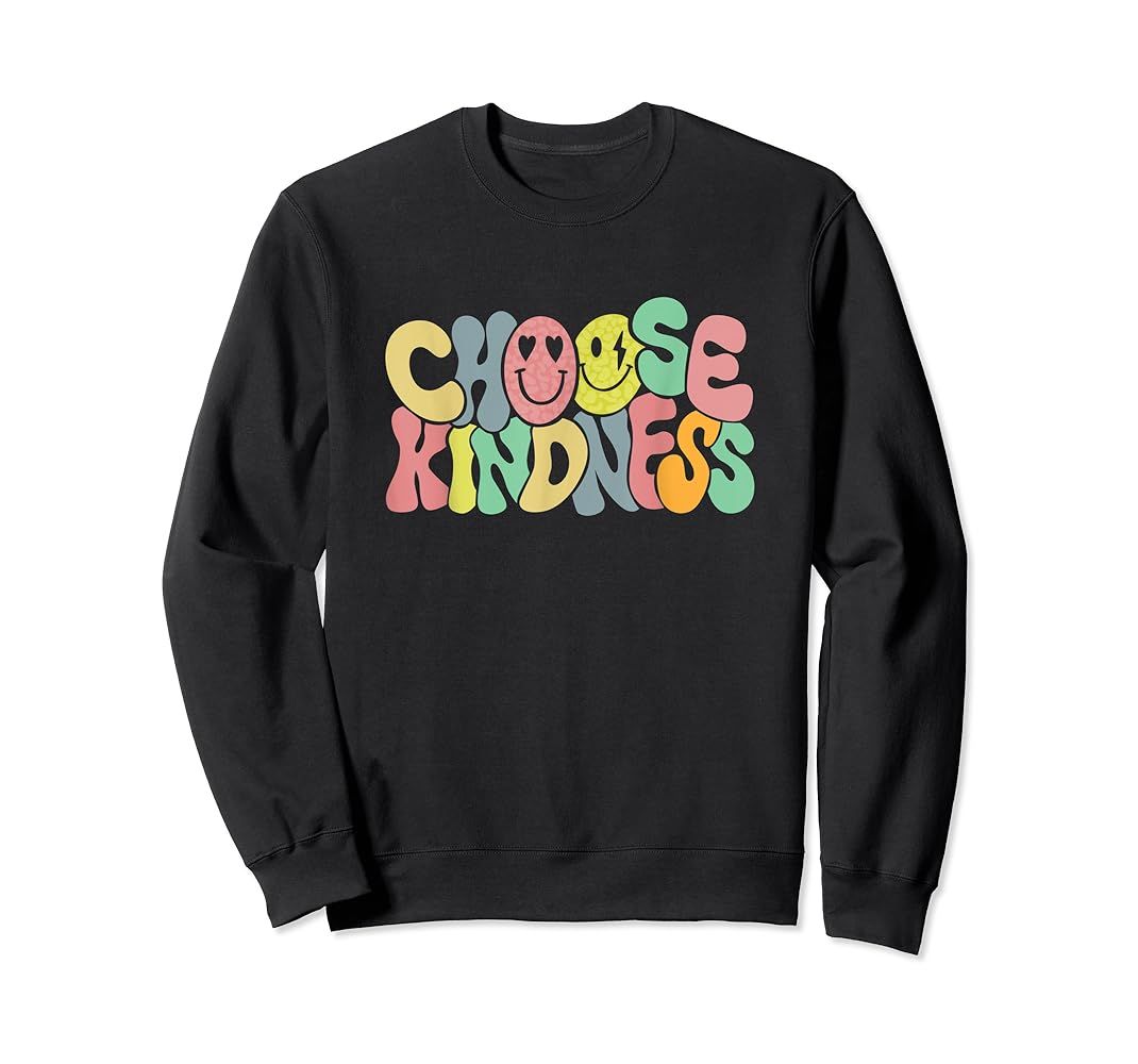 Happy Face Choose Kindness Men Women Positivity Gifts Sweatshirt | Amazon (US)