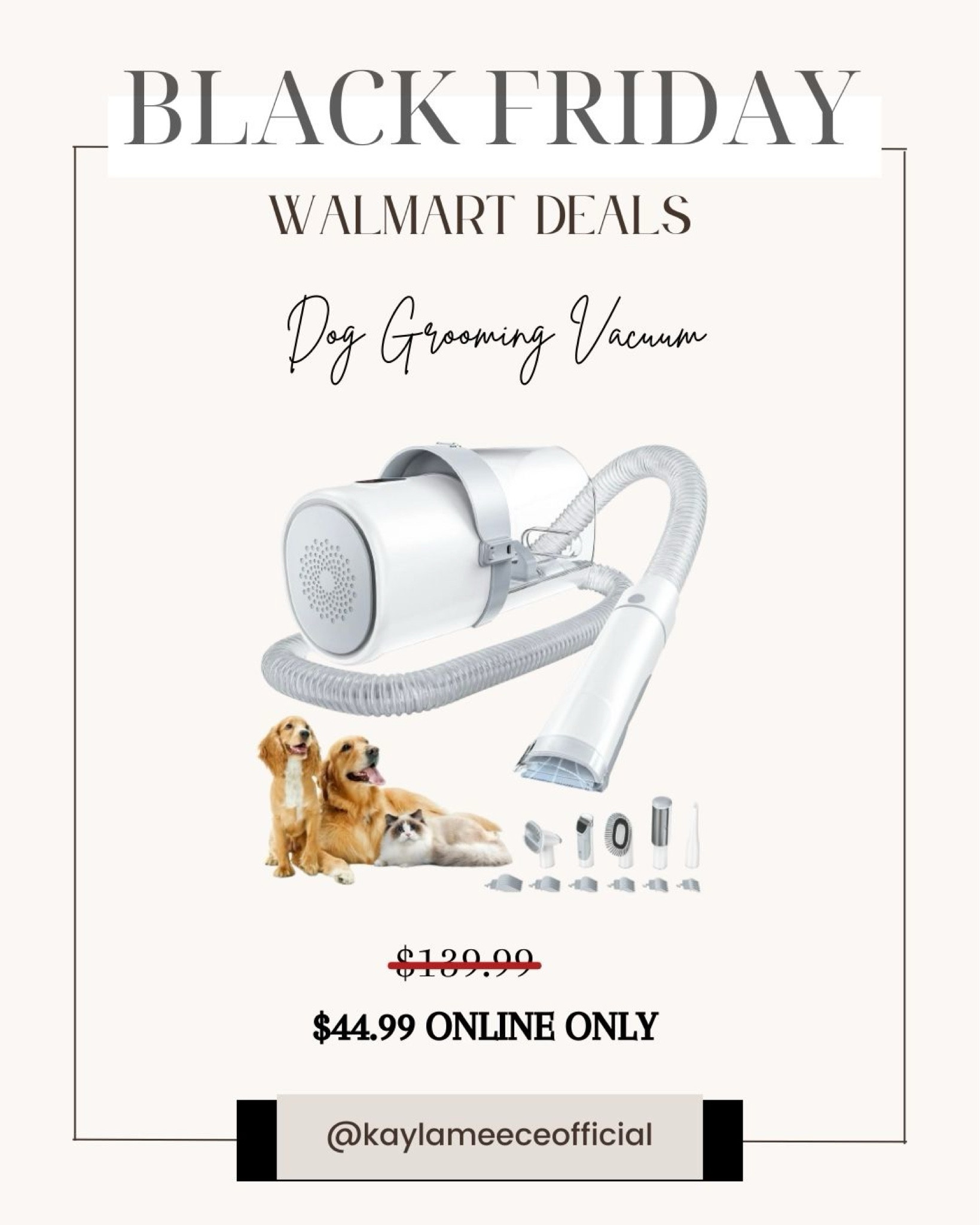 Dog Grooming Vacuum

#walmart #walmartdeals #blackfridaywalmart #giftsforpets #giftsforher #giftsforhim #doggroomingvacuum #vacuumforpets #longhairpetvacuum #giftsforhome #bestblackfridaydeals #bestblackfridaydeals2024 

#LTKGiftGuide #LTKHoliday #LTKCyberWeek