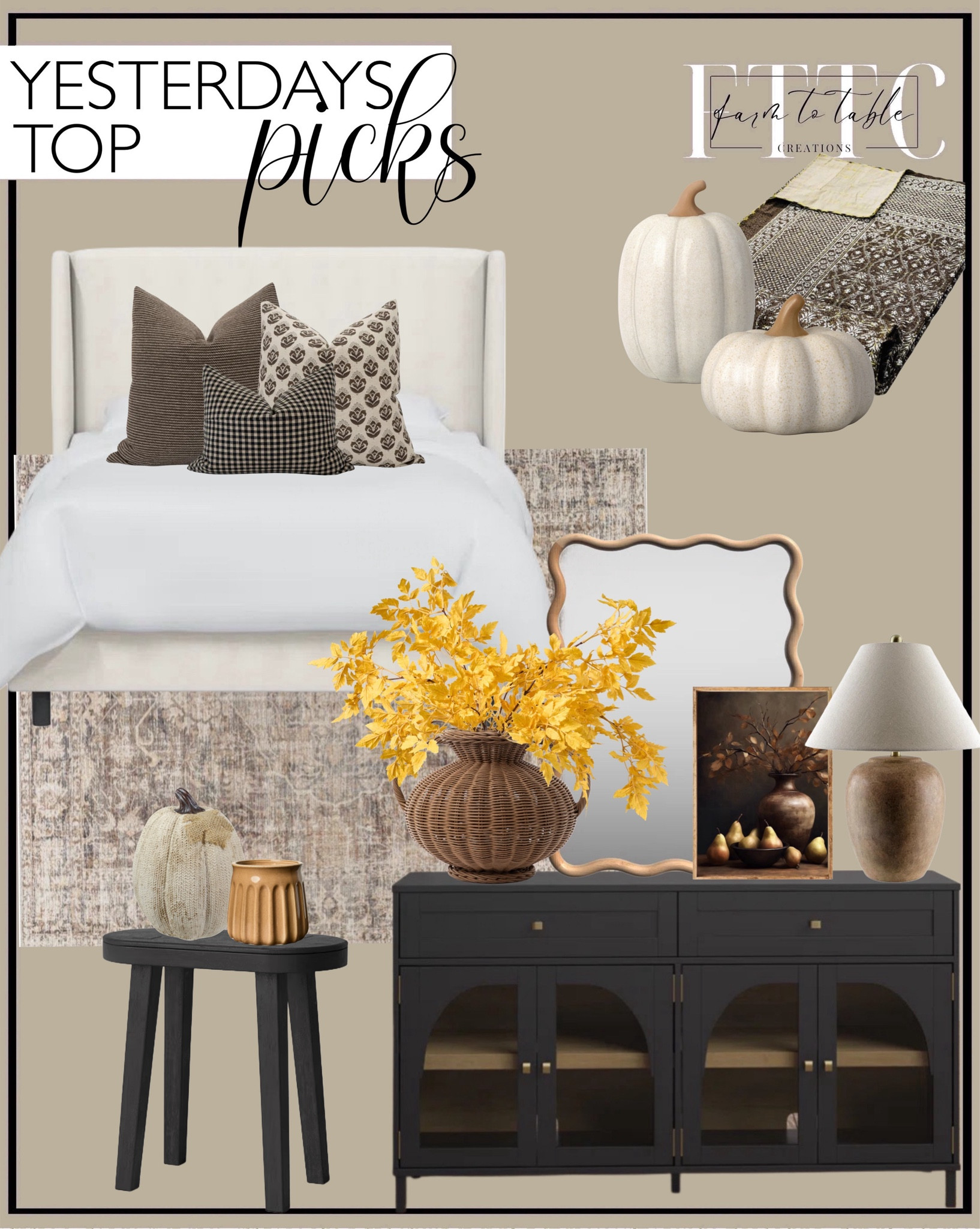 Yesterday’s Top Picks. Follow @farmtotablecreations on Instagram for more inspirational.

Marlene Vintage Area Rug. Tilly Upholstered Bed. Vick Two Drawer Sideboard. Liviana Wood Novelty Wall Mirror. Eustacia Table Lamp. Antonia Vase. Autumn Stems and Pears Framed Art. Golden Yellow Faux Cimicifuga Ramosa Leaf Branch Faux Fall Spray. Brown Pillow Cover Set Moody Pillow Cover Combo. Kantha Quilt. Threshold Ceramic Pumpkins. Woodland Carved Wood Accent Table - Black - Threshold. 2-Wick Fluted Ceramic Harvest Chestnut Glazed Jar Candle. Northlight white pumpkin. 

Bedroom corner | Coffee Table Decor | Fall Decor | Fall Stem Sale | Target Finds | Skinny Bench | Bedroom | Living Room | Breakfast Nook | Amazon Home | Target Sale | Loloi Rugs | Magnolia Home | console table | console table styling | faux stems | entryway space | home decor finds | neutral decor | entryway decor | cozy home | affordable decor |  home decor | home inspiration | fall stems | fall console | spring vignette | fall decor | fall decorations | console styling | entryway rug | cozy moody home | moody decor | neutral home



#LTKSaleAlert #LTKFindsUnder50 #LTKHome