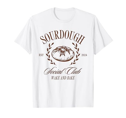 Sourdough Social Club Bread Wake & Bake In My Sourdough Era T-Shirt | Amazon (US)