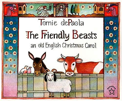 [Friendly Beasts the] (By: De Paola Tomie) [published: October, 1998] | Amazon (US)
